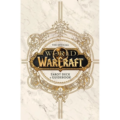 World of Warcraft The Official Tarot Deck and Guidebook
