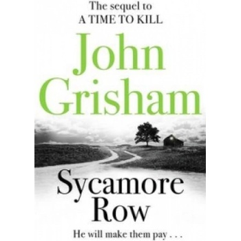 Sycamore Row - Grisham John