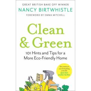 Clean & Green | NANCY BIRTWHISTLE (ISBN: 9781529049725)