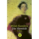 Identitaet - M. Kundera