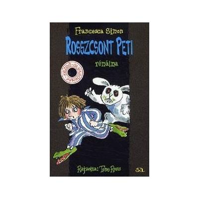 Rosszcsont Peti rémálma