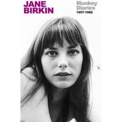 Munkey Diaries | Jane Birkin