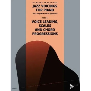 Jazz Voicings For Piano: The complete linear approach II | Dariusz Terefenko (ISBN: 9783954810499)
