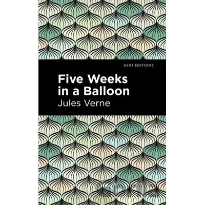 Five Weeks in a Balloon Verne Jules