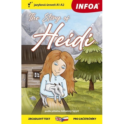 Příběh Heidi / The Story of Heidi - Zrcadlová četba (A1-A2) - Spyriová Johanna, Brožovaná