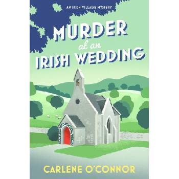 MURDER AT AN IRISH WEDDING