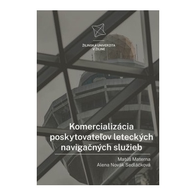 Komercializácia poskytovateľov leteckých navigačných služieb