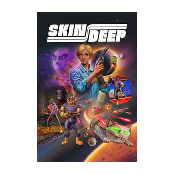 Skin Deep