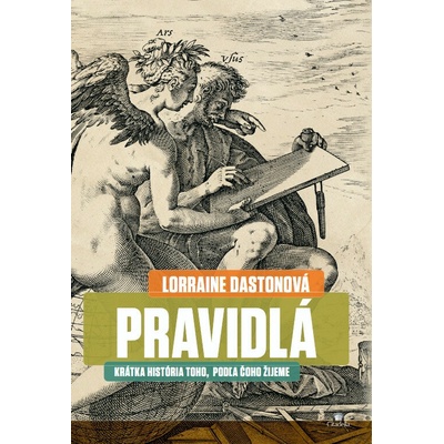 Pravidlá - Lorraine Daston