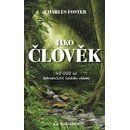 Jako člověk