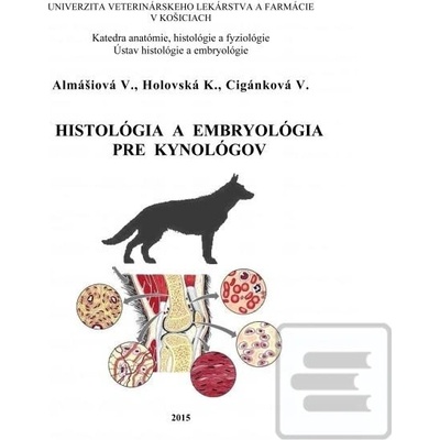 Histológia a embryológia pre kynológov