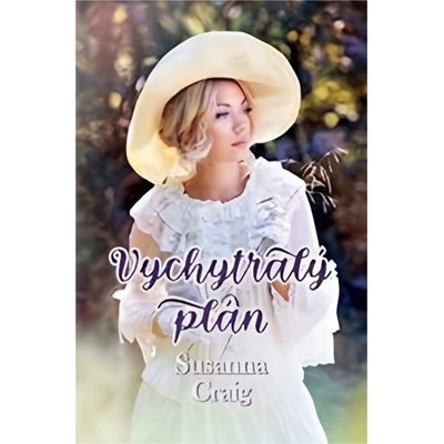Vychytralý plán - Susanna Craig