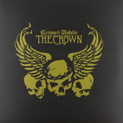 Crown - Crowned Unholy LP