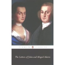 The Letters of John and Abigail Adams