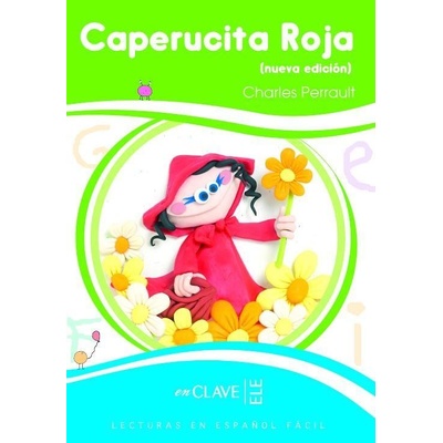 Caperucita Roja A1 - Charles Perrault