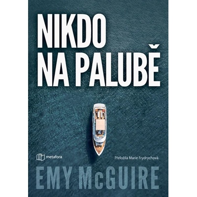Nikdo na palubě - Emy McGuire