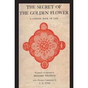 The Secret of the Golden Flower (ISBN: 9781773239064)