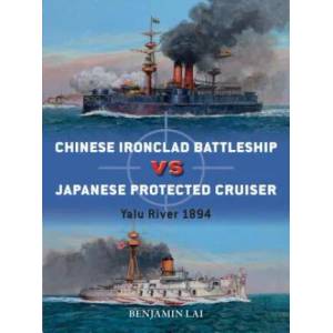 Chinese Battleship vs Japanese Cruiser | Benjamin Lai (ISBN: 9781472828408)