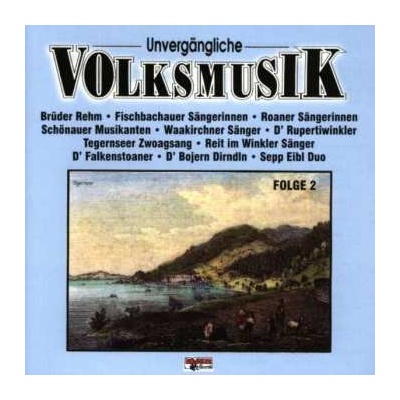 Various Artists - Unvergängliche Volksmusik CD