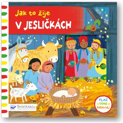 Jak to žije v jesličkách - Bolamová Emily