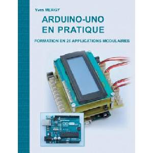 Arduino-uno en pratique | Yves Mergy (ISBN: 9782322113392)