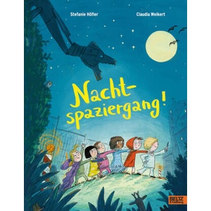 Nachtspaziergang! | Claudia Weikert (ISBN: 9783407759528)
