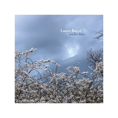 Laura Baird, UNDER BLUE, CD