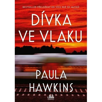 Dívka ve vlaku - Paula Hawkins