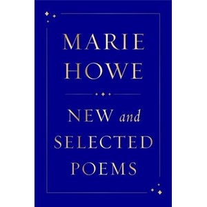 New and Selected Poems | HOWE MARIE (ISBN: 9781324075035)
