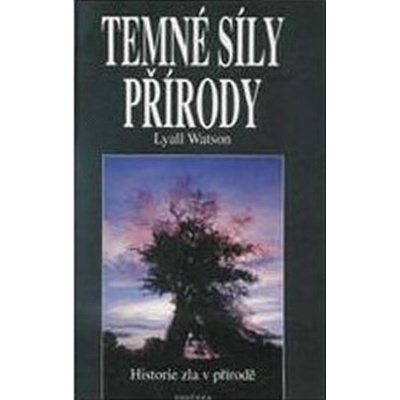 Temné síly přírody - Watson Donald