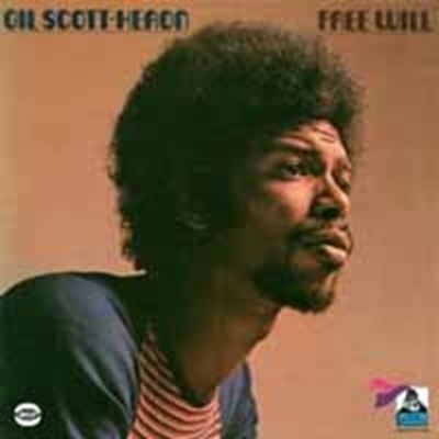 SCOTT-HERON GIL: FREE WILL LP