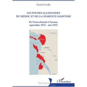 Les poches allemandes du Médoc et de la Charente-Maritime | Froville (2026)