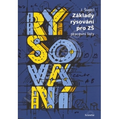 Základy rýsování pro ZŠ J. Švercl