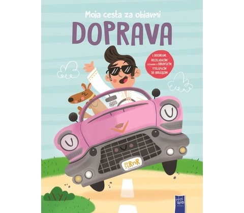 Moja cesta za objavmi: Dopravné prostriedky