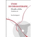 Úvod do dramaterapie