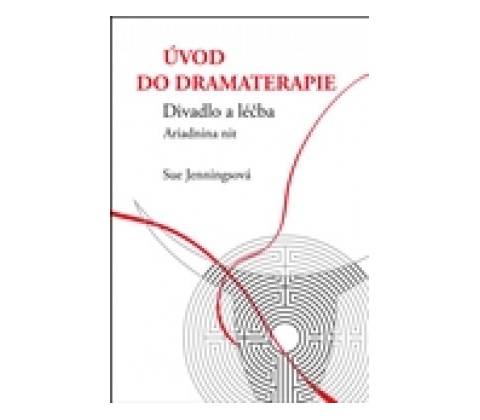 Úvod do dramaterapie