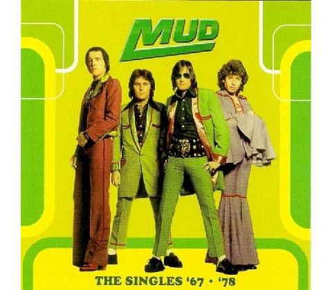 Mud - Singles '67-'78 CD
