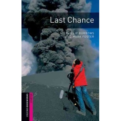 Oxford Bookworms Library Starter Last Chance