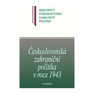 Československá zahraniční politika v roce 1943