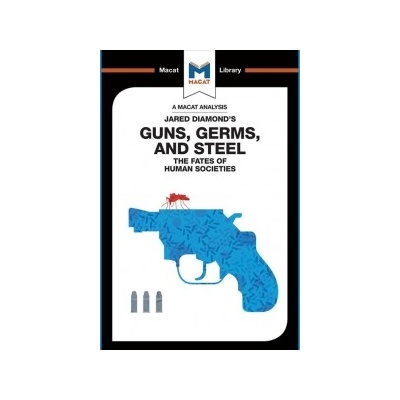 Guns, Germs & Steel Quinn Riley