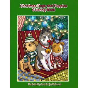 Christmas Dogs and Puppies Coloring Book: Adult Coloring Book Holiday Christmas Dogs and Puppies | Mindful Coloring Books (ISBN: 9781979923842)