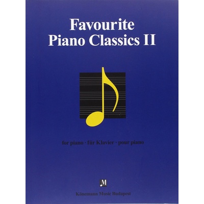 Favourites for Piano Favourite Piano Classics II