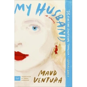 My Husband (ISBN: 9780063274839)