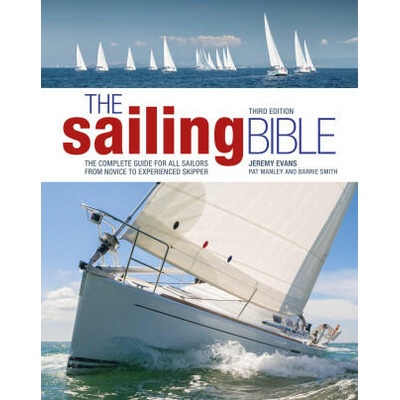 Sailing Bible | Jeremy Evans, Pat Manley, Barrie Smith