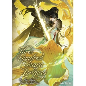 Three Hundred Years of Longing: Bu Jian Shang Xian San Bai Nian (Novel) Vol. 4 (2026)