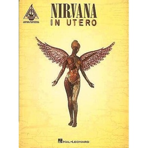 Nirvana in Utero for One Voice and 1.2 Guitars with Transcription Words | Nirvana (ISBN: 9780793531417)