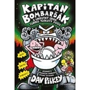 Kapitán Bombarďák a ukrutný úder Turbo Toalety 2000 - Dav Pilkey