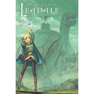 In the Land of Leadale, Vol. 5 (ISBN: 9781975333447)