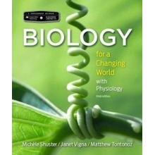 Scientific American Biology for a Changing World with Core Physiology