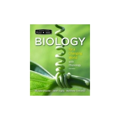 Scientific American Biology for a Changing World with Core Physiology